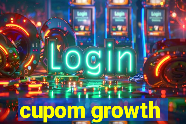 cupom growth